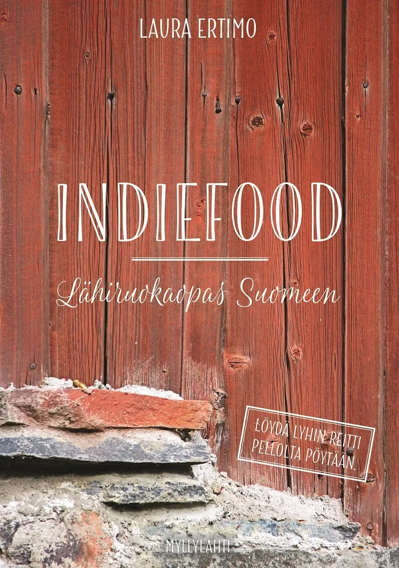 Indiefood-Lähiruokaopas Suomeen, Laura Ertimo